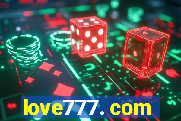 love777. com